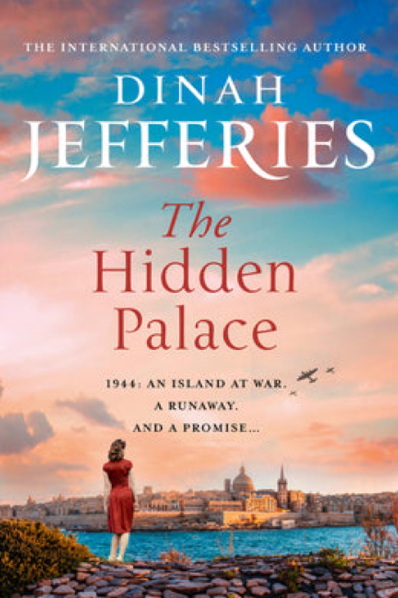 The Hidden Palace (The Daughters of War, Book 2) By Dinah Jefferies