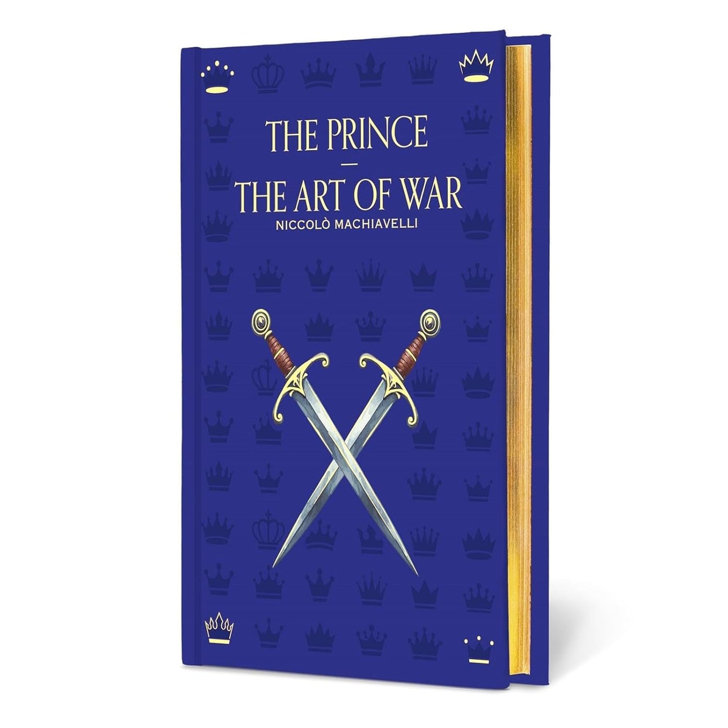 The Prince: and The Art of War - Signature Gilded Editions (Hardback)