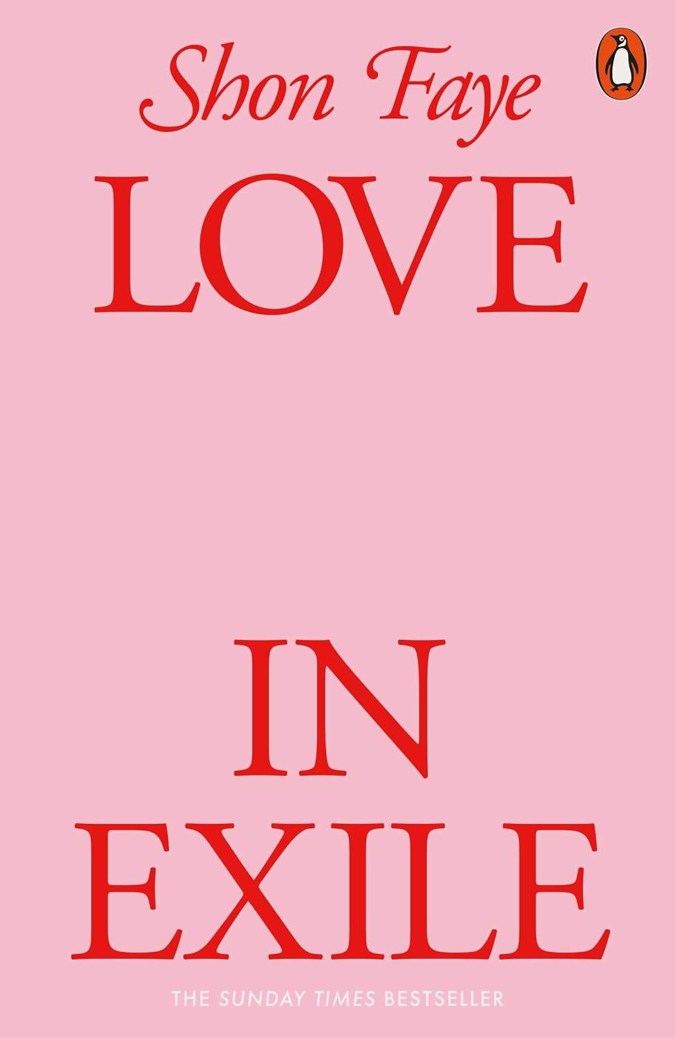 Love in Exile By Shon Faye