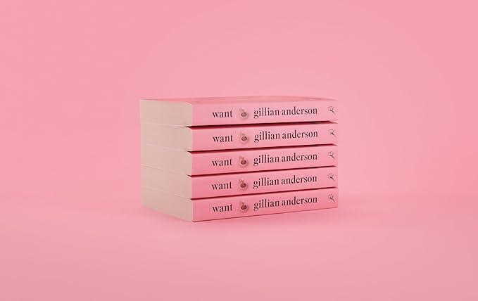 Want: Sexual Fantasies by Anonymous By Gillian Anderson (editor) , Anonymous