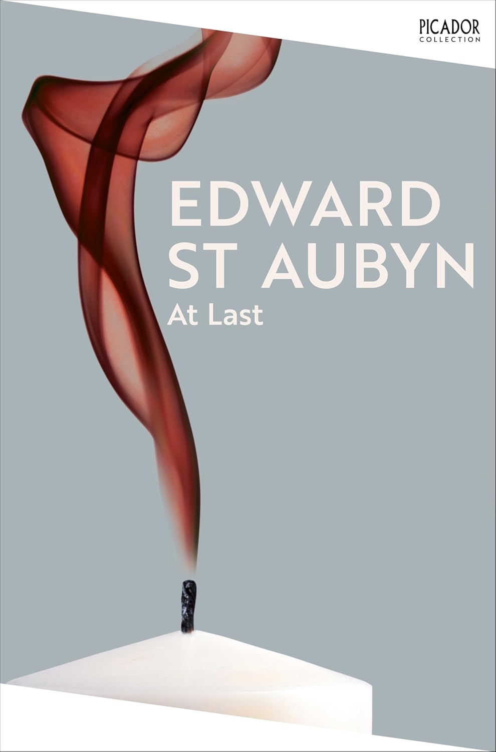 At Last By Edward St. Aubyn - Patrick Melrose #5