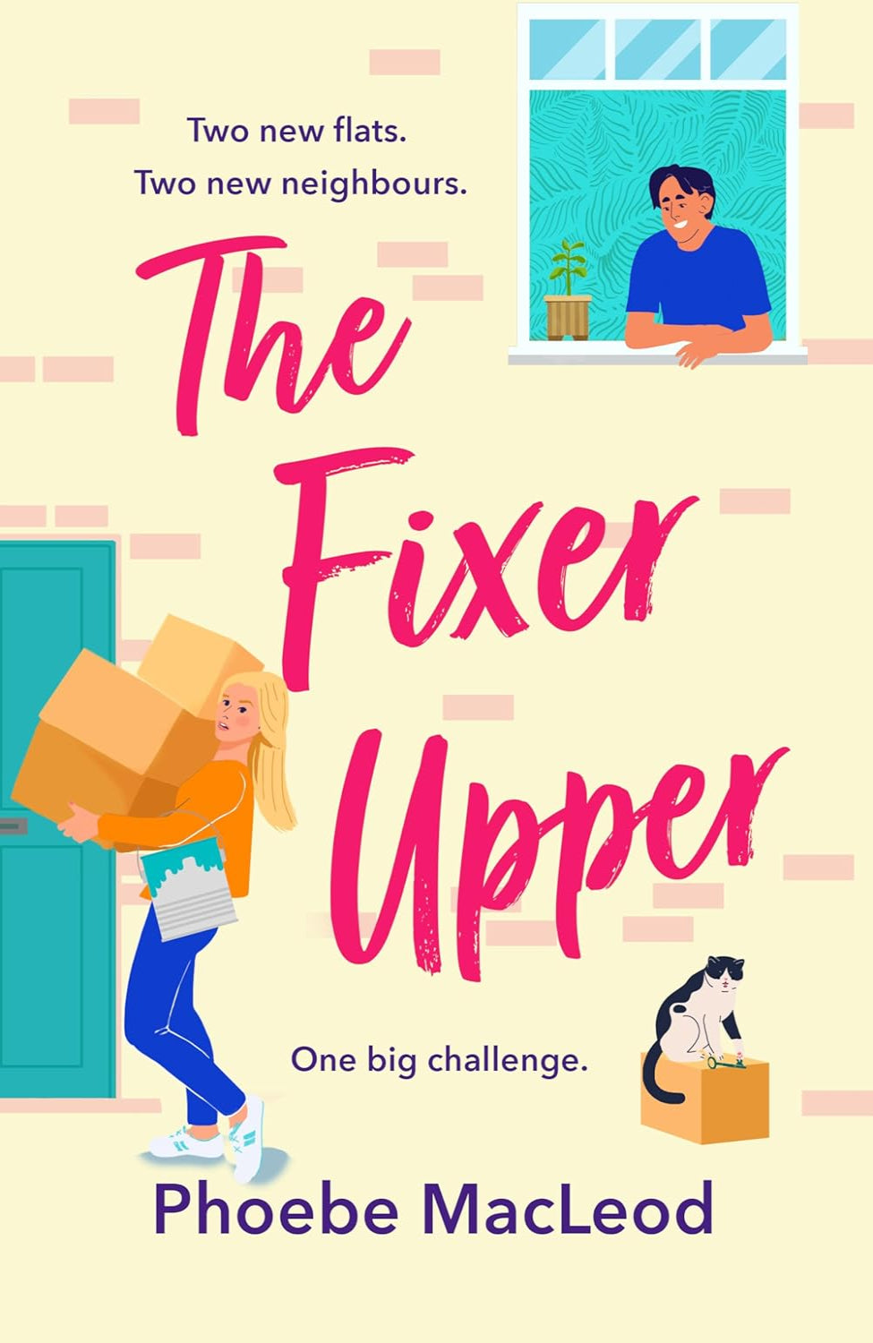 The Fixer Upper By Phoebe MacLeod