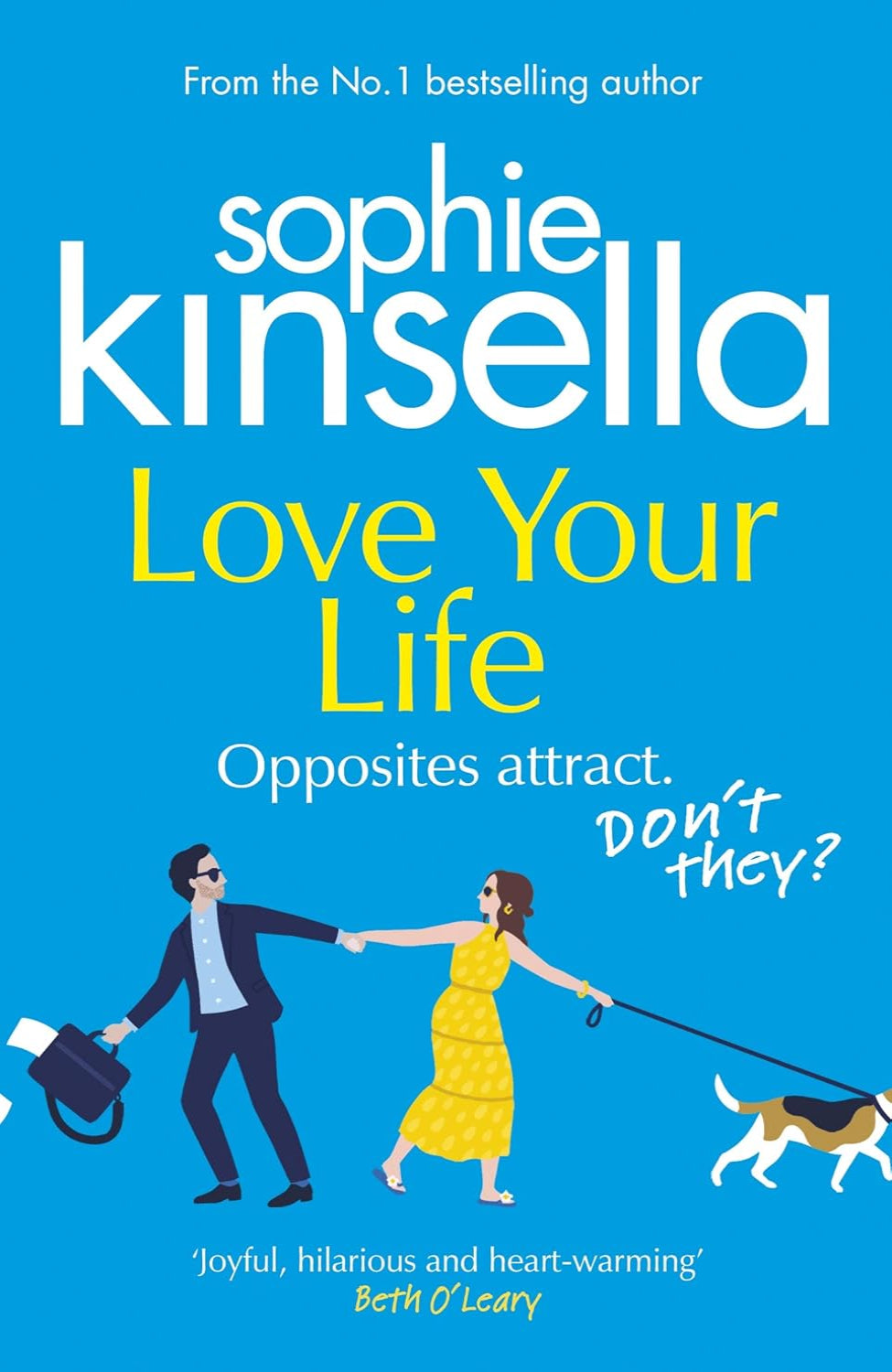 Love Your Life By Sophie Kinsella