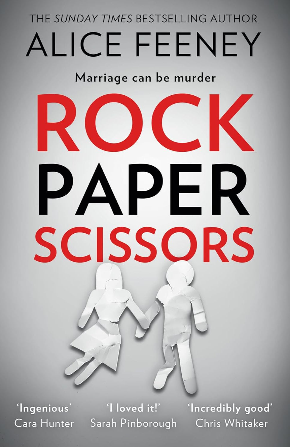 Rock Paper Scissors By Alice Feeney