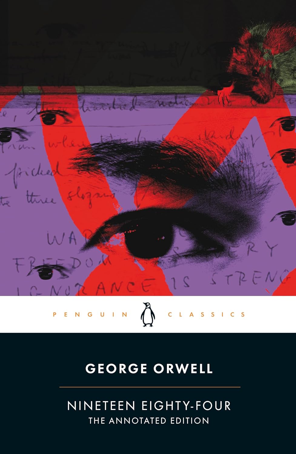 Nineteen Eighty-Four: The Annotated Edition By George Orwell