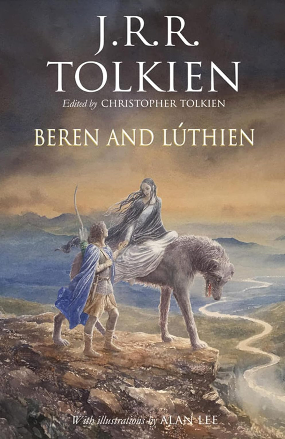 Beren and Lúthien J. R. R. Tolkien (Hardback Illustarted)
