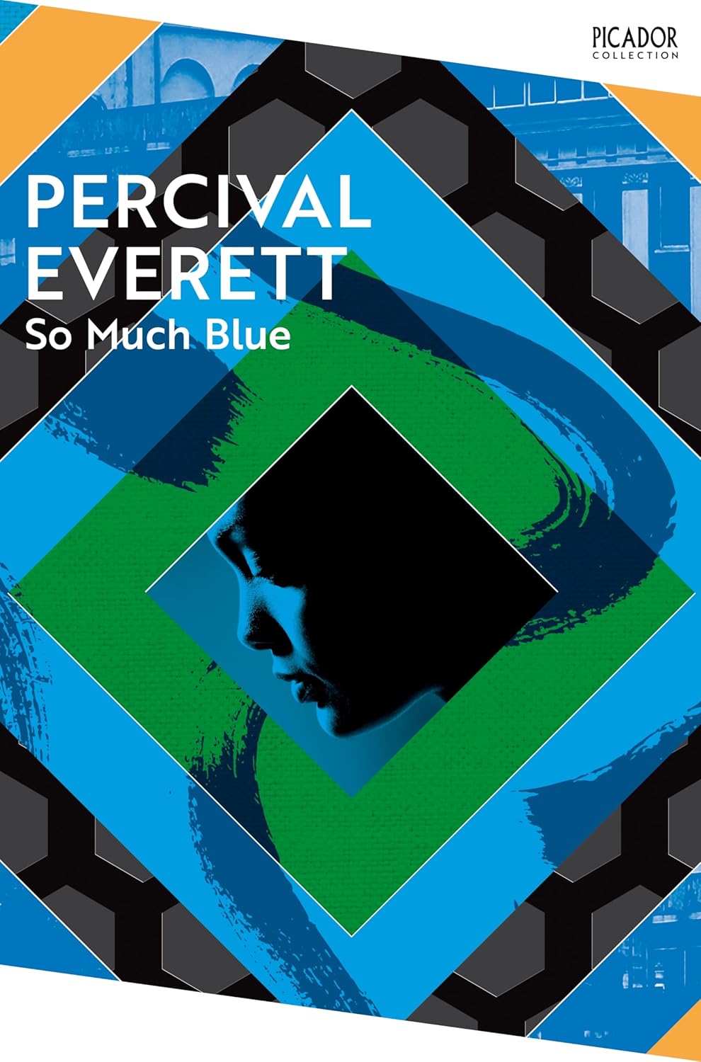 So Much Blue By Percival Everett