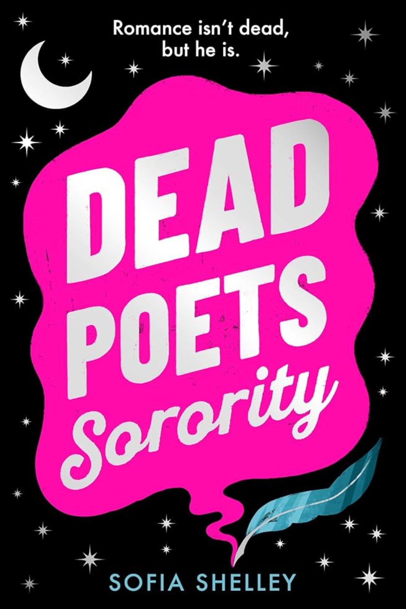 Dead Poets Sorority By Sofia Shelley