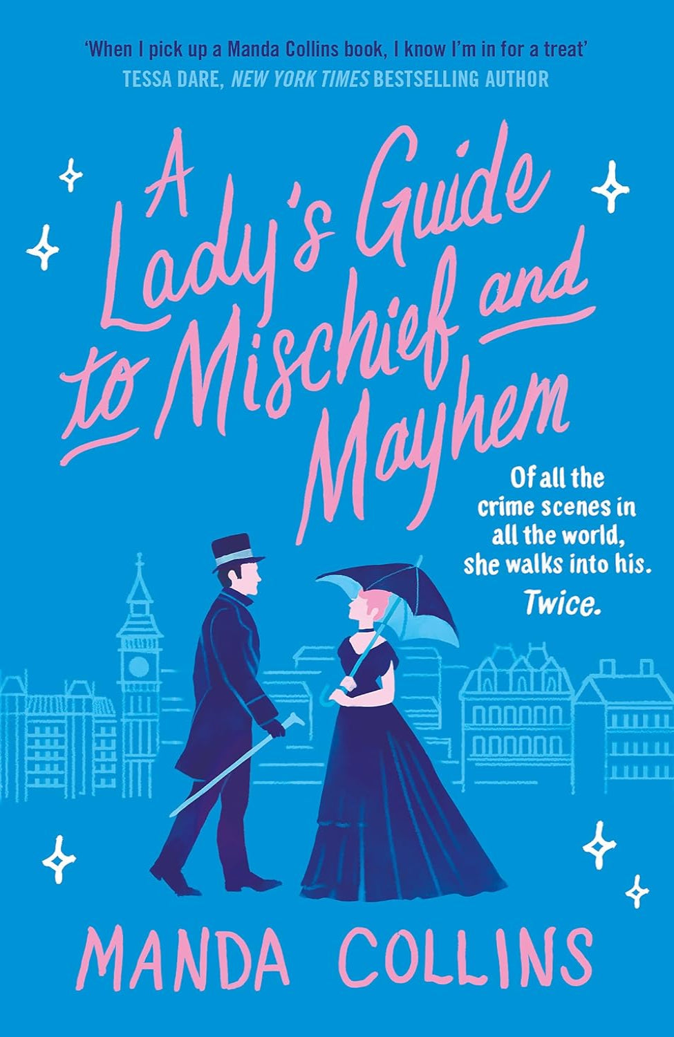 A Lady's Guide to Mischief and Mayhem By Manda Collins - Ladies Most Scandalous #1