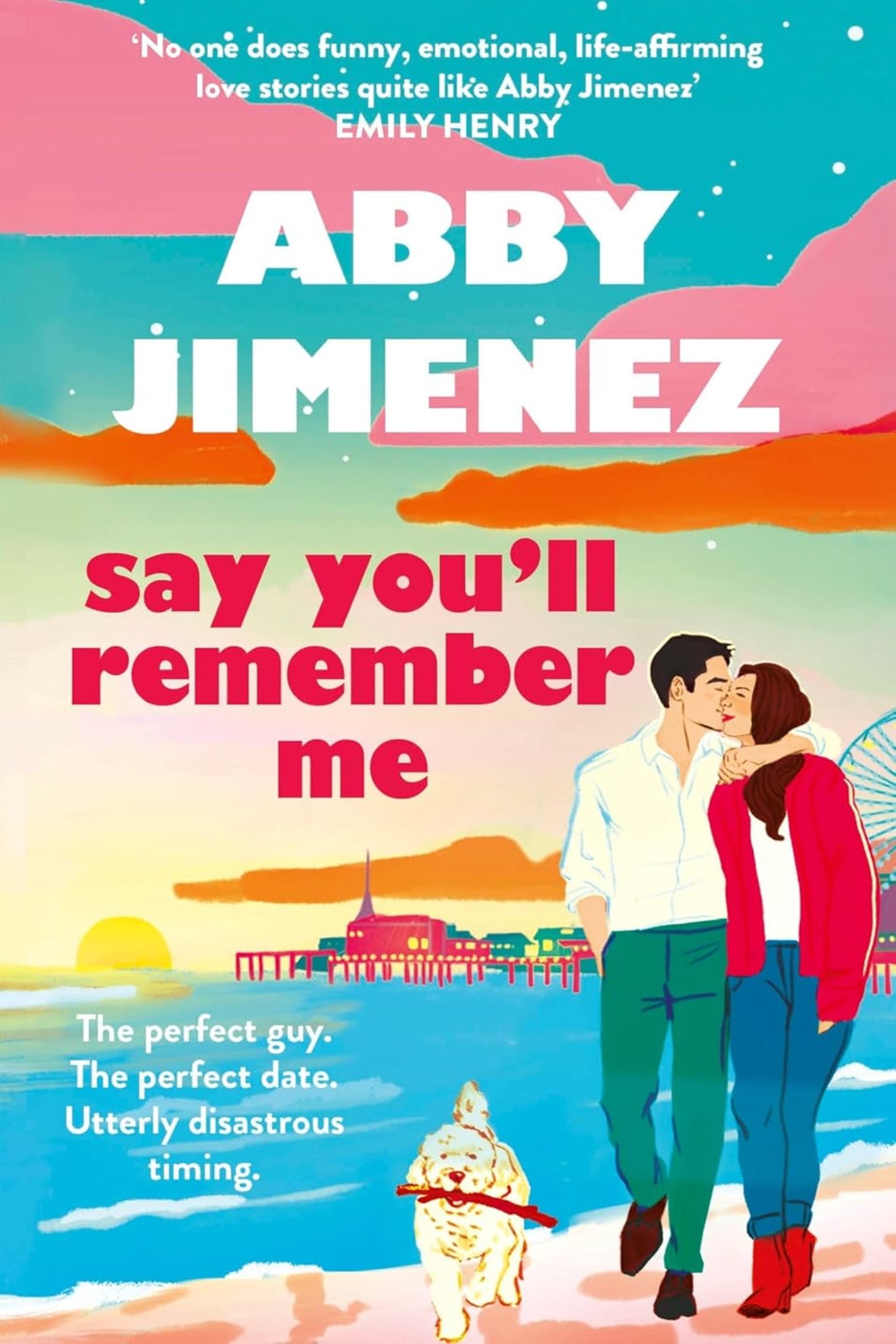 Say You'll Remember Me By Abby Jimenez - Part of: Platinum Fiction Series (1 books)