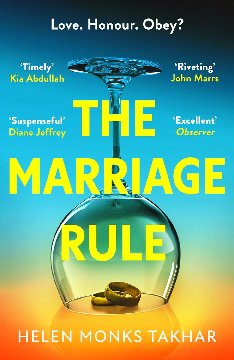 The Marriage Rule By Helen Monks Takhar