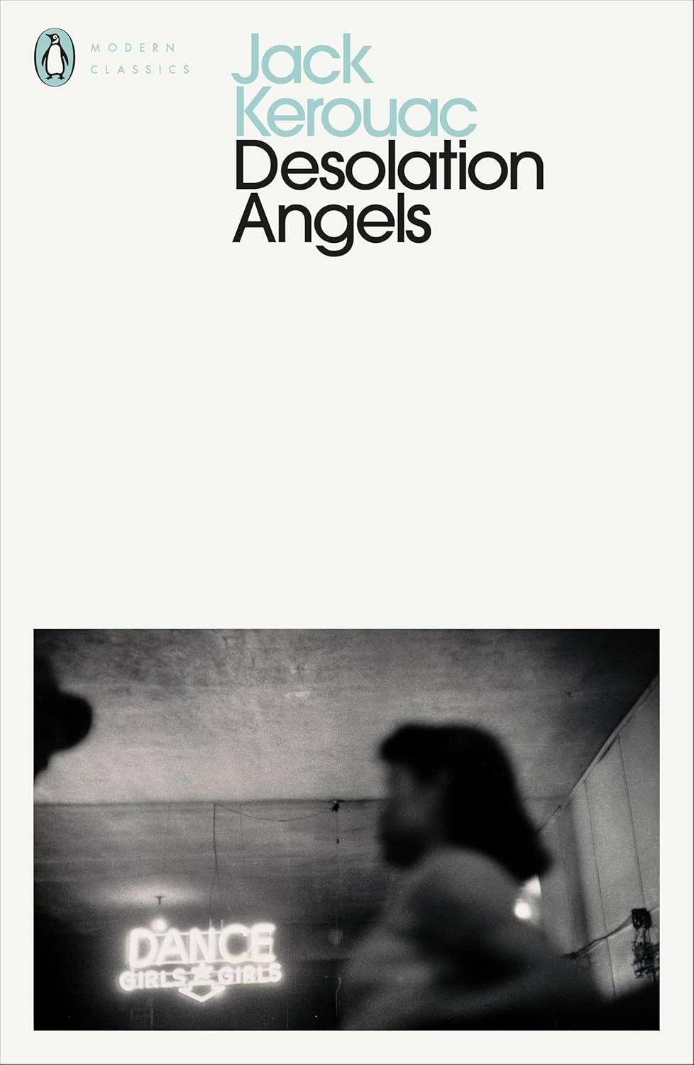 Desolation Angels By Jack Kerouac
