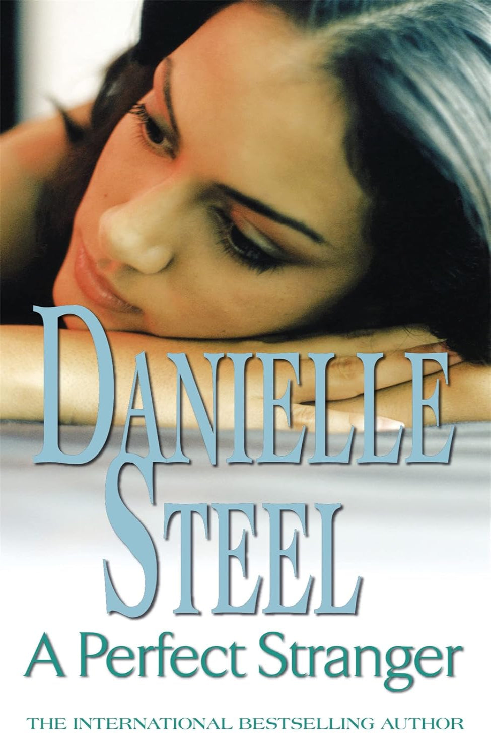 A Perfect Stranger By Danielle Steel