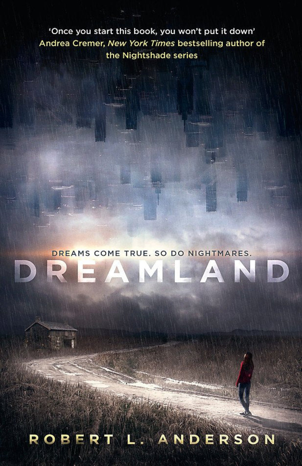 Dreamland By Robert L. Anderson