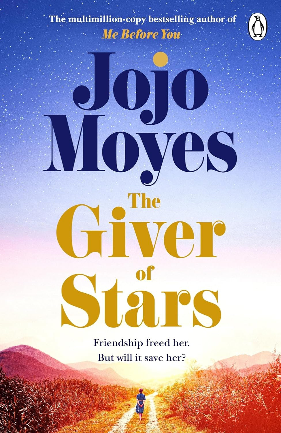 The Giver of Stars By Jojo Moyes
