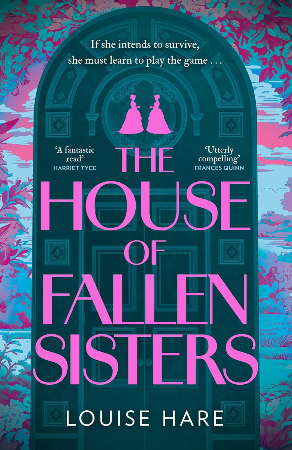 The House of Fallen Sisters By Louise Hare (Hardback)