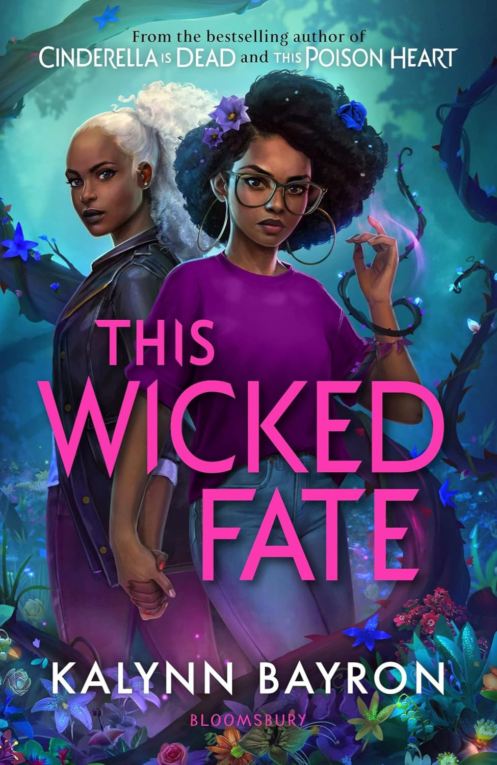 This Wicked Fate By Kalynn Bayron - This Poison Heart #2