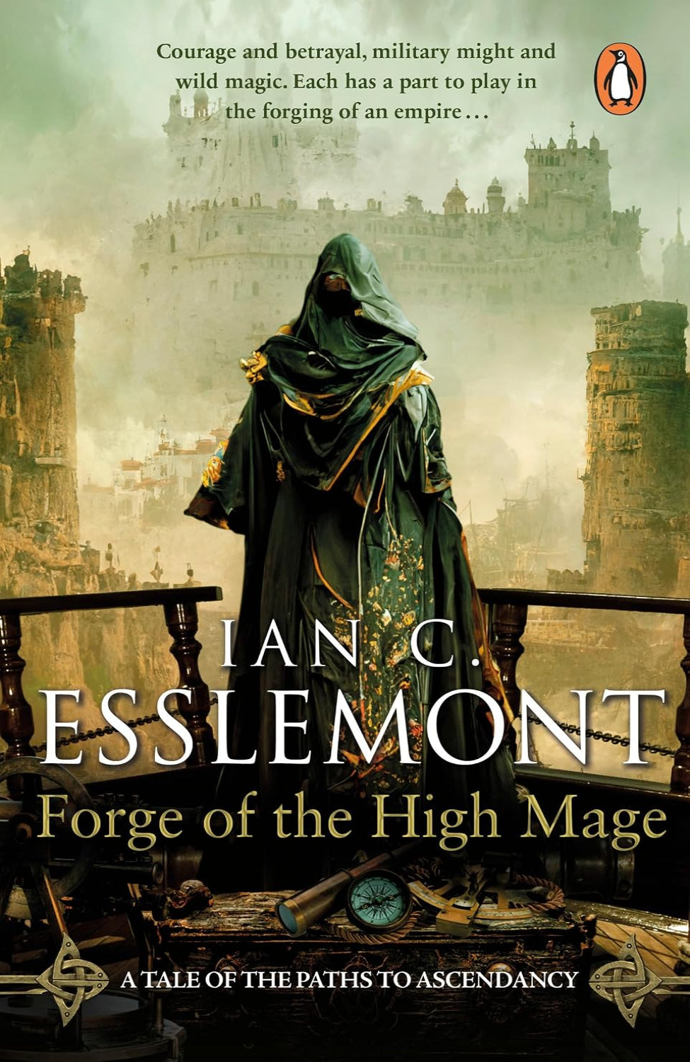 Forge of the High Mage By Ian C. Esslemont - Path to Ascendancy #4