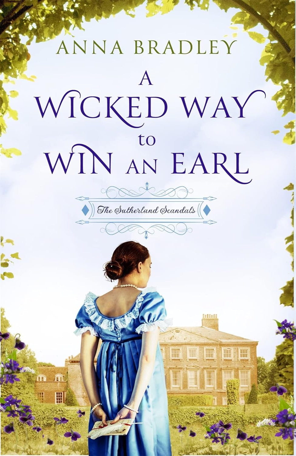 A Wicked Way to Win an Earl By Anna Bradley