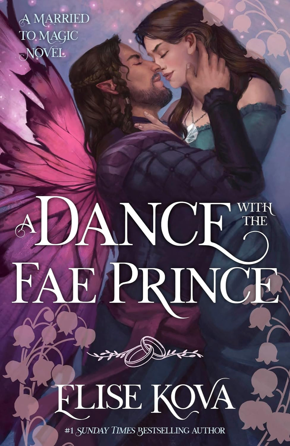 A Dance with the Fae Prince By Elise Kova - Married to Magic #2
