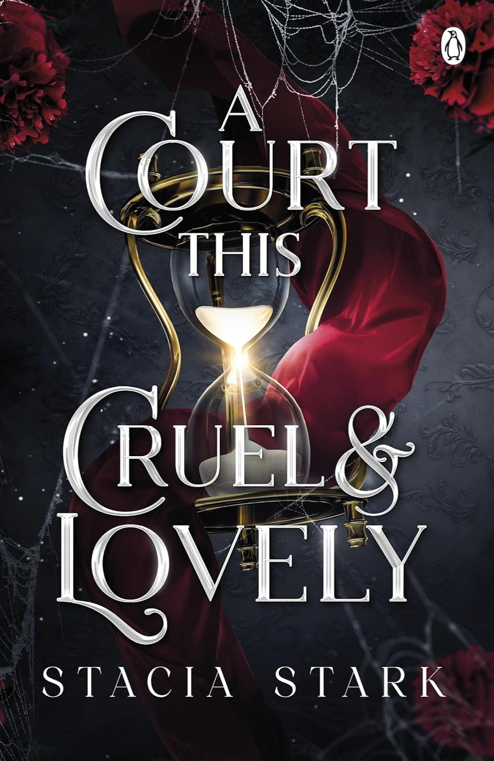 A Court This Cruel & Lovely By Stacia Stark - Kingdom of Lies #1