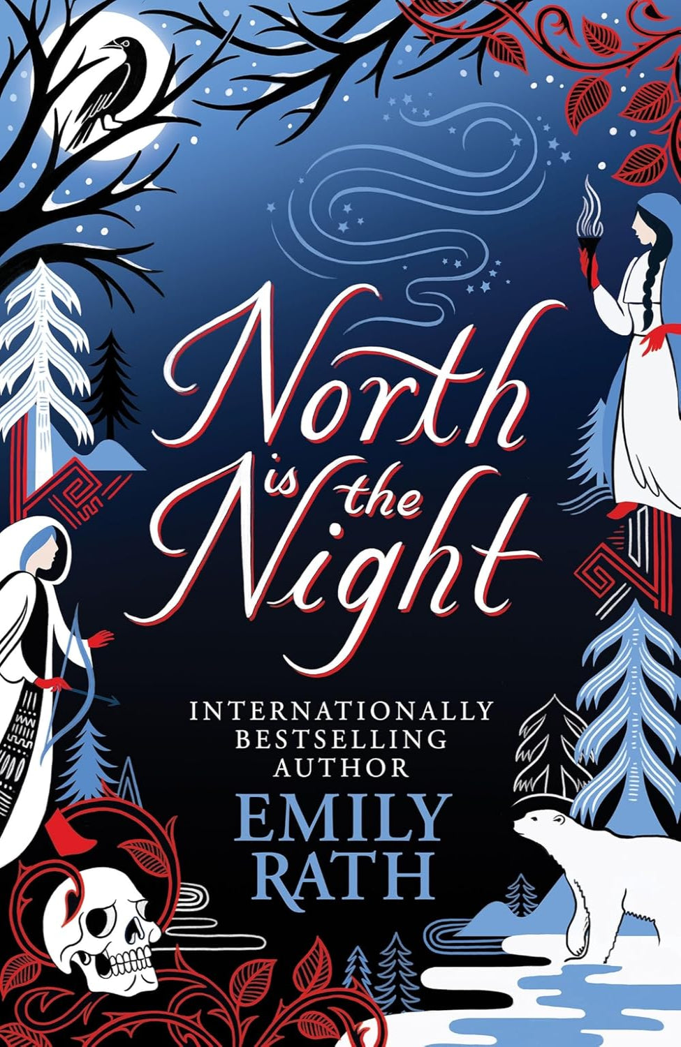 North is the Night By Emily Rath - The Tuonela Duet #1