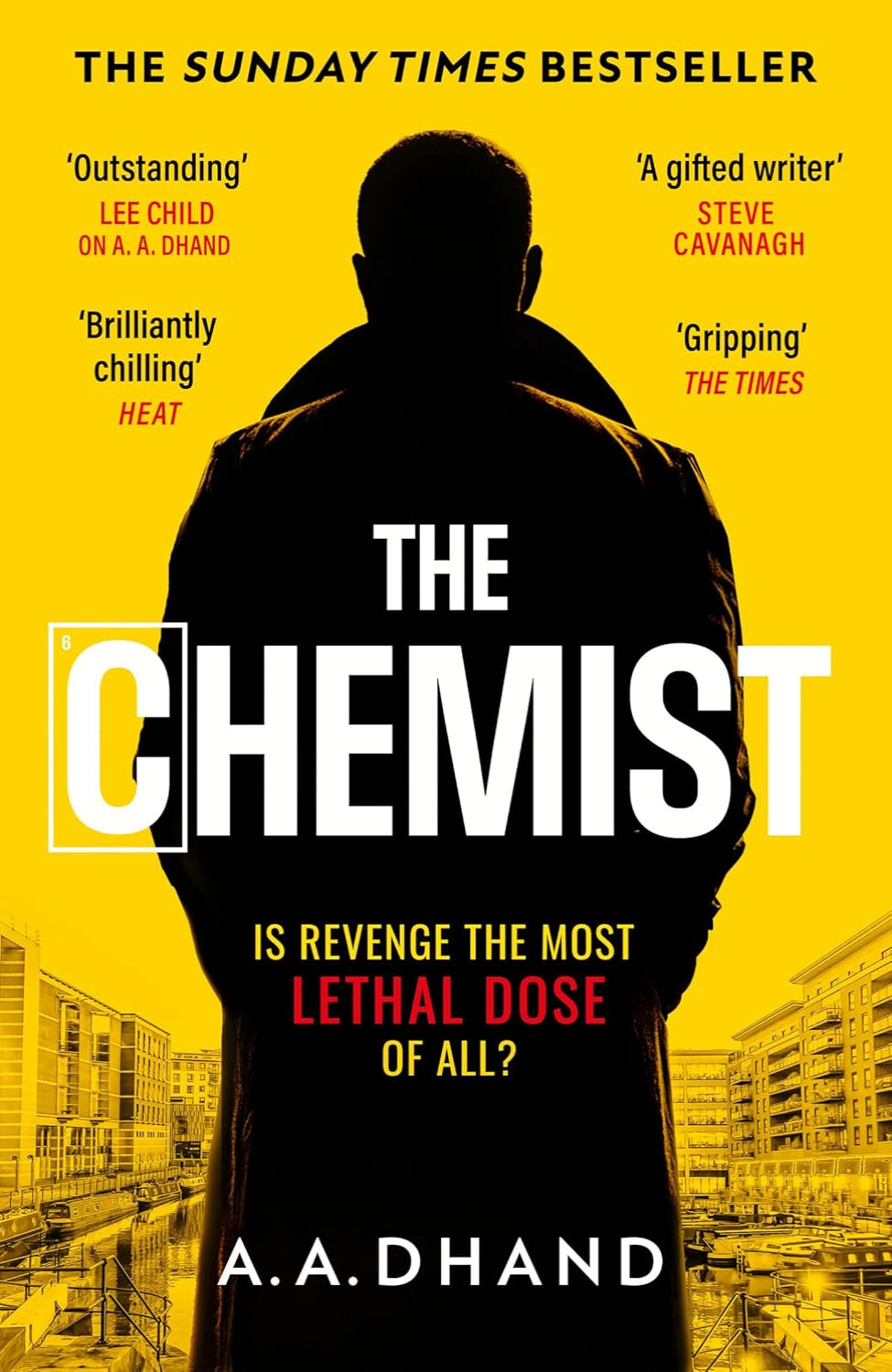 The Chemist By A.A. Dhand
