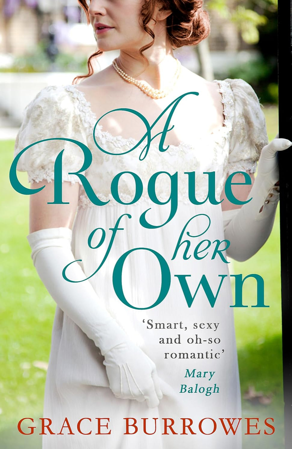 A Rogue of Her Own By Grace Burrowes - Windham Brides #4