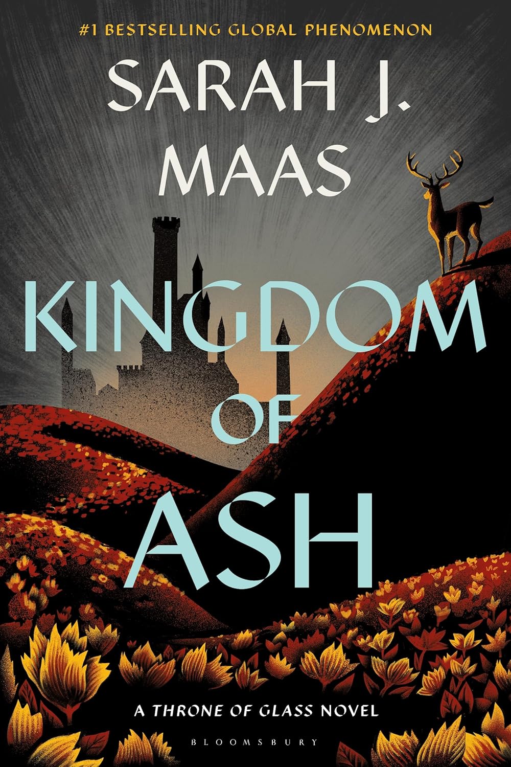 Kingdom of Ash By Sarah J. Maas - Throne of Glass #7 (Hardback)