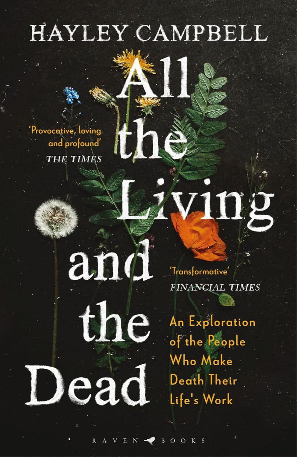 All the Living and the Dead By Hayley Campbell