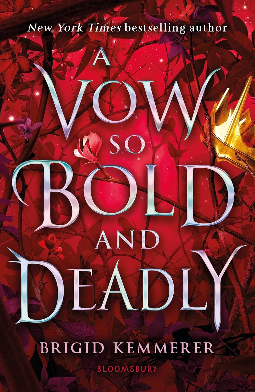 A Vow So Bold and Deadly By Brigid Kemmerer - Cursebreakers #3