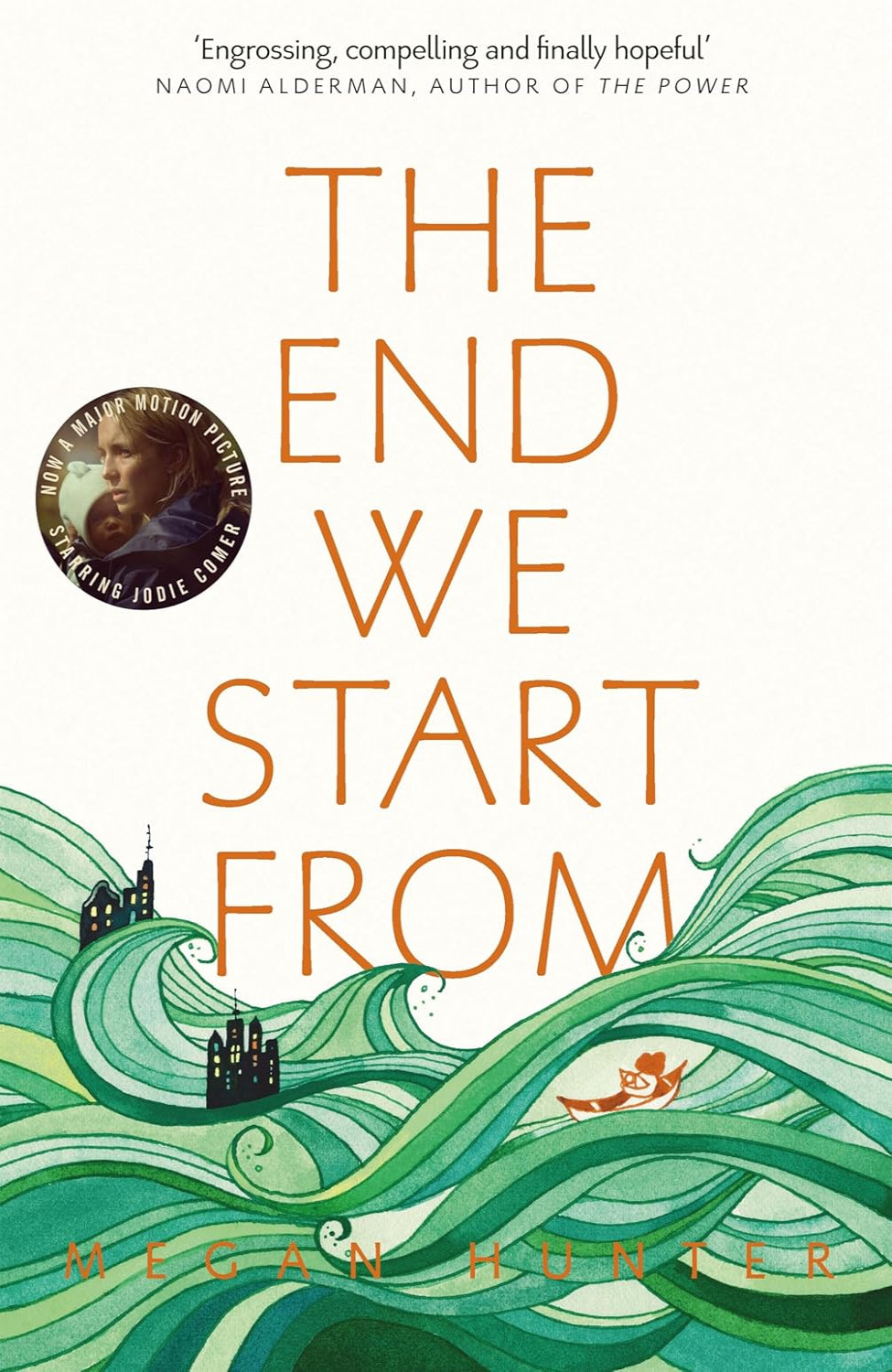 The End We Start From By Megan Hunter