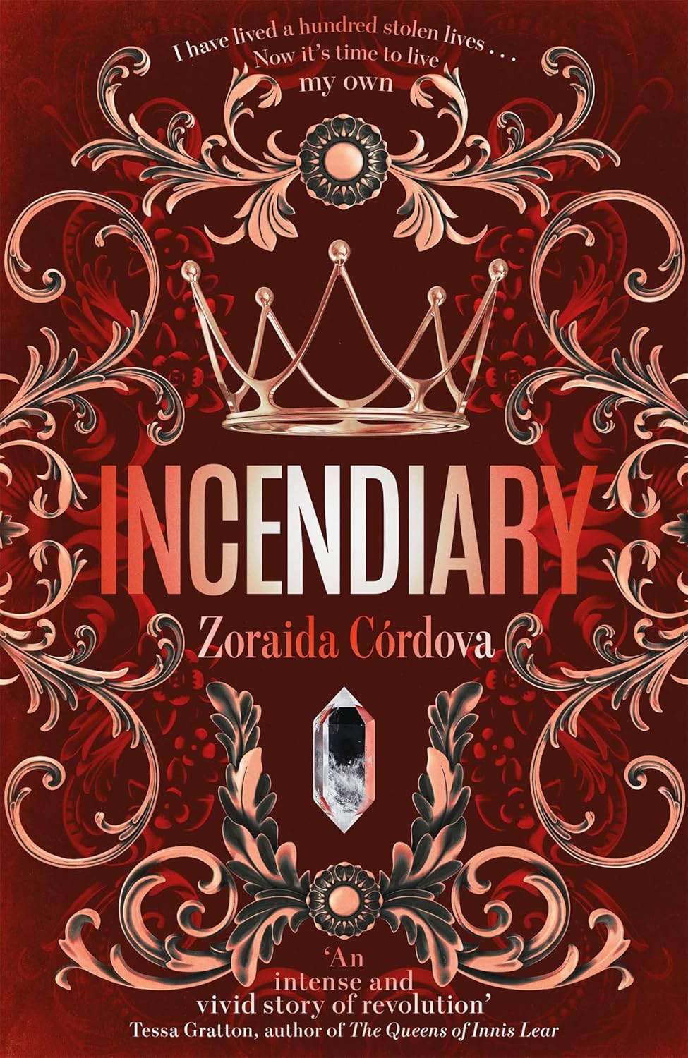 Incendiary By Zoraida Córdova - Hollow Crown #1