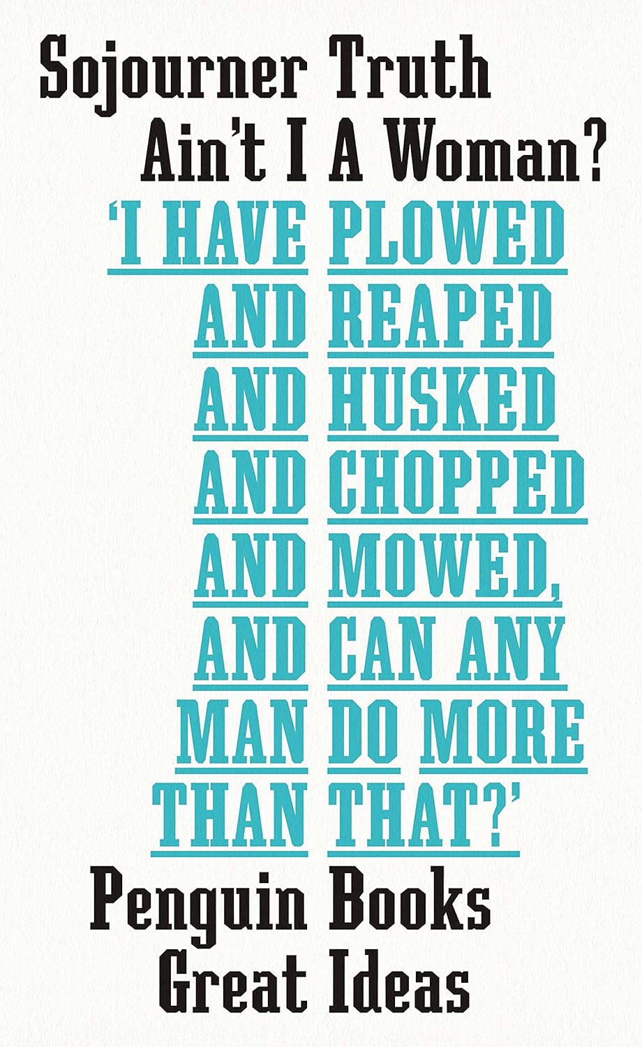 Ain't I a Woman? By Sojourner Truth