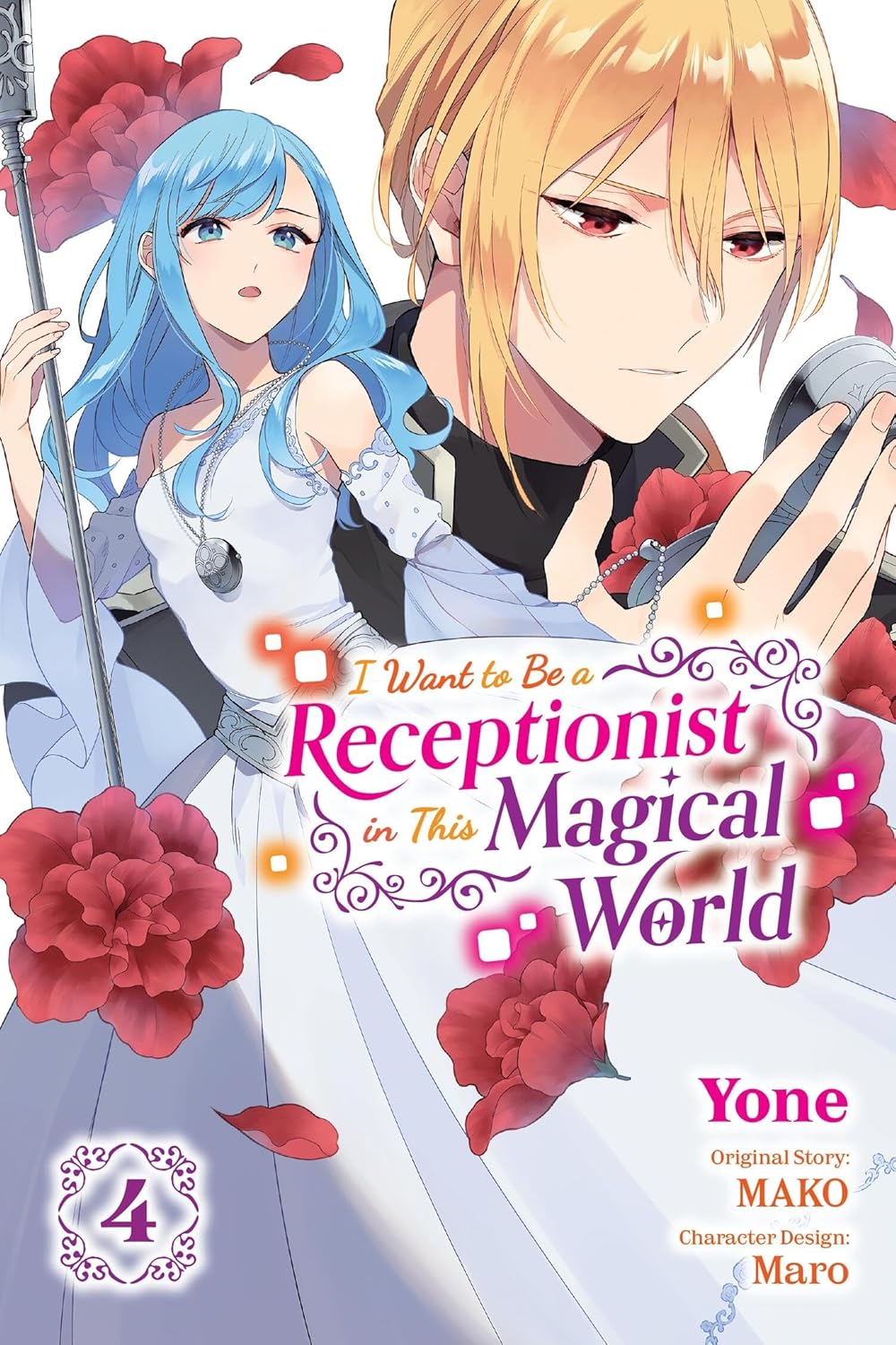 I Want to Be a Receptionist in This Magical World, Vol. 4