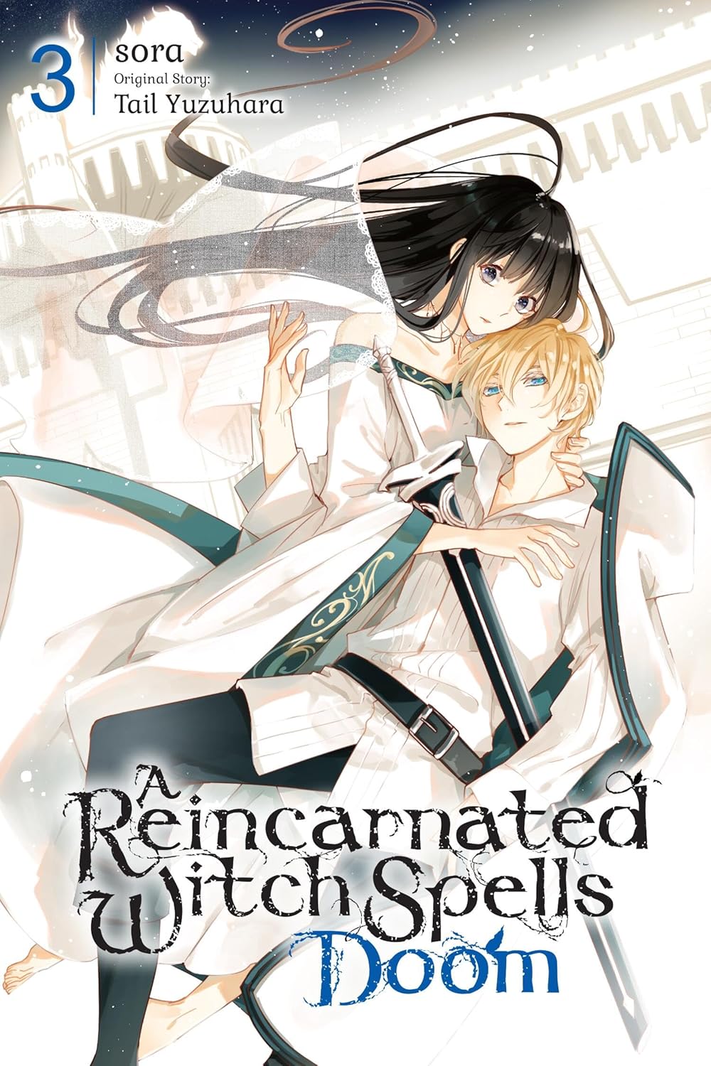 A Reincarnated Witch Spells Doom, Vol. 3