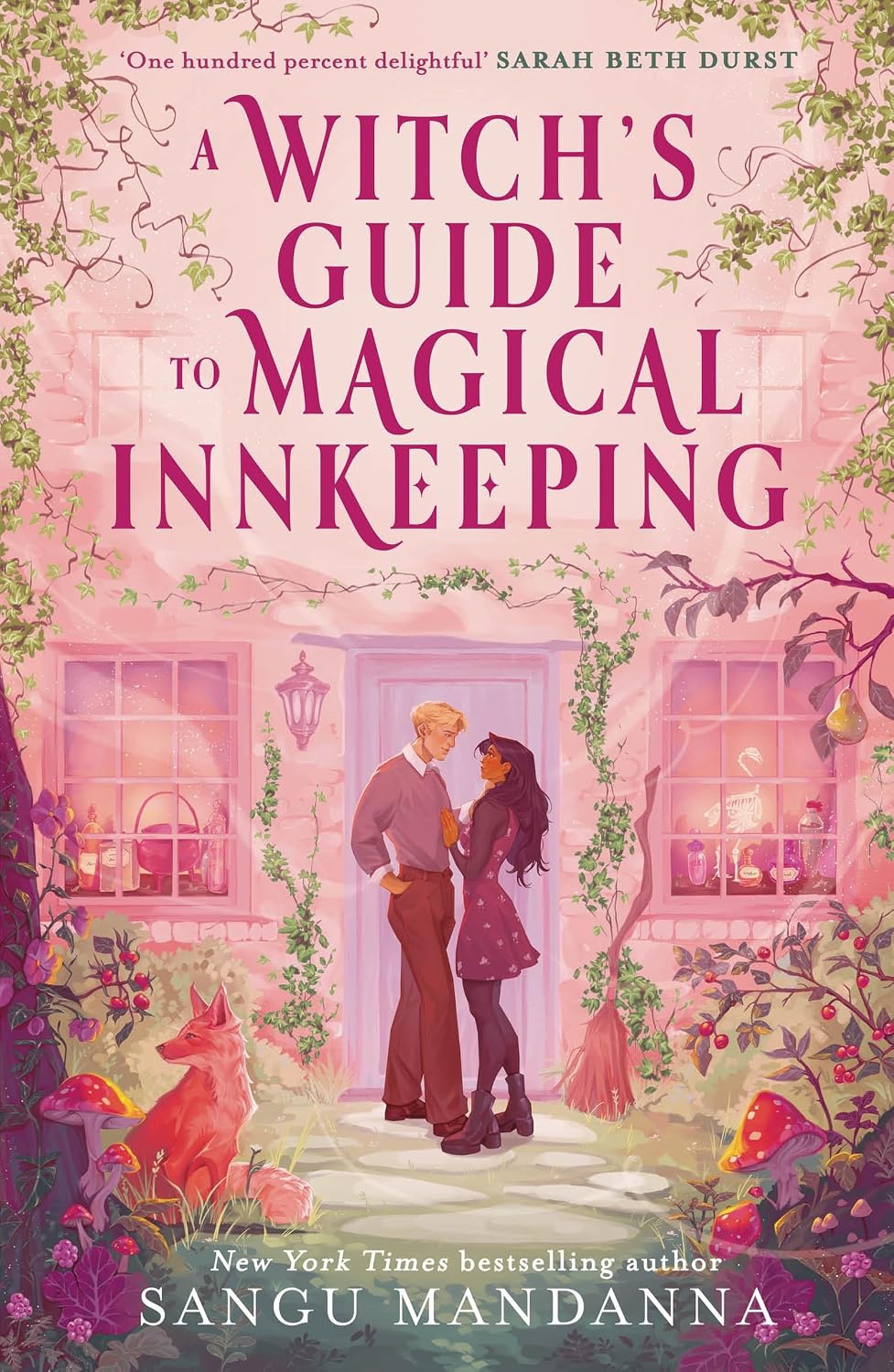 A Witch's Guide to Magical Innkeeping By Sangu Mandanna