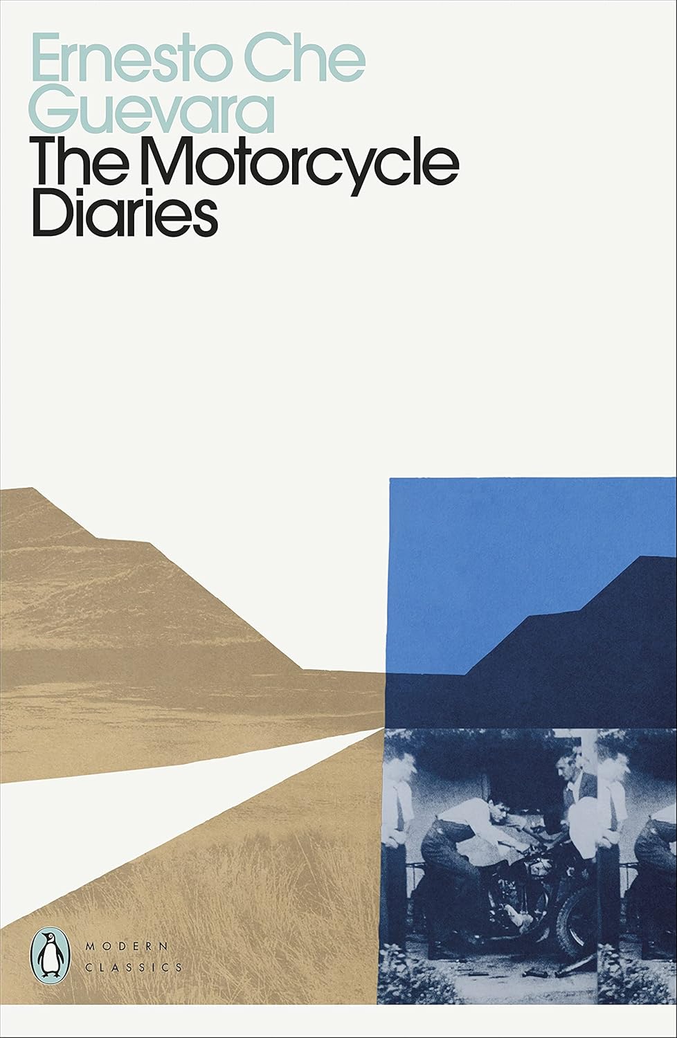 The Motorcycle Diaries By Ernesto Che Guevara