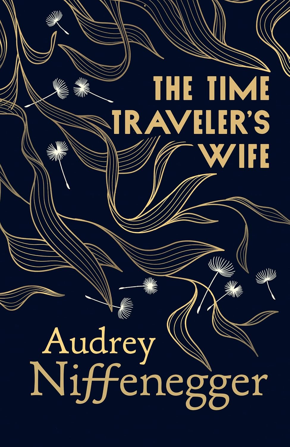The Time Traveler's Wife By Audrey Niffenegger (Hardback)
