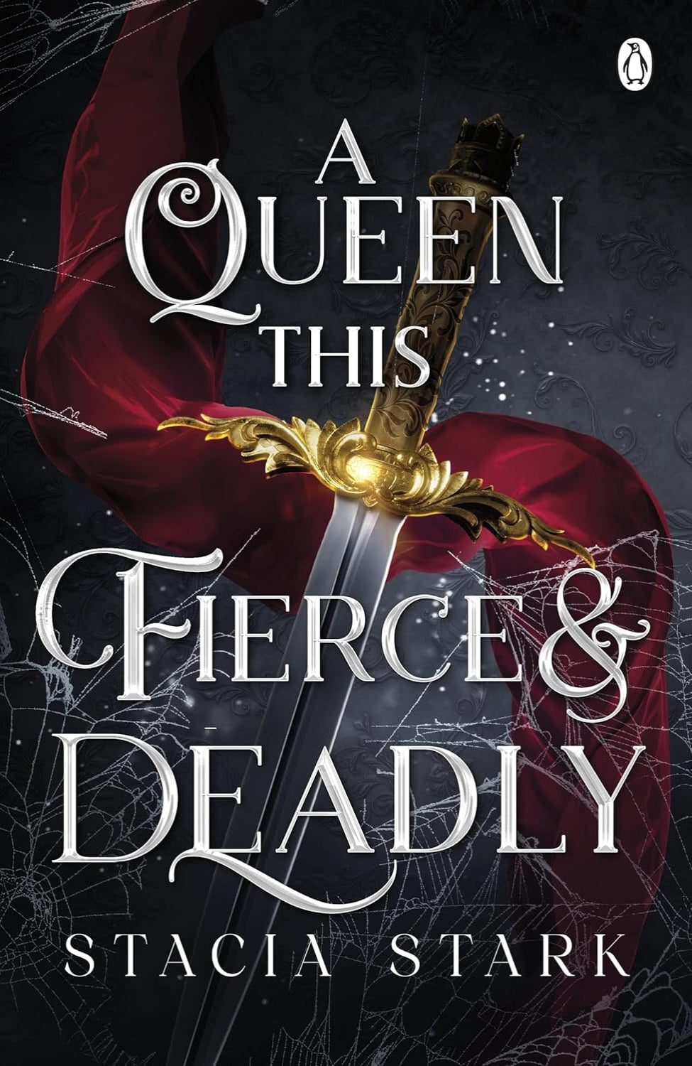A Queen This Fierce and Deadly By Stacia Stark - Kingdom of Lies #4