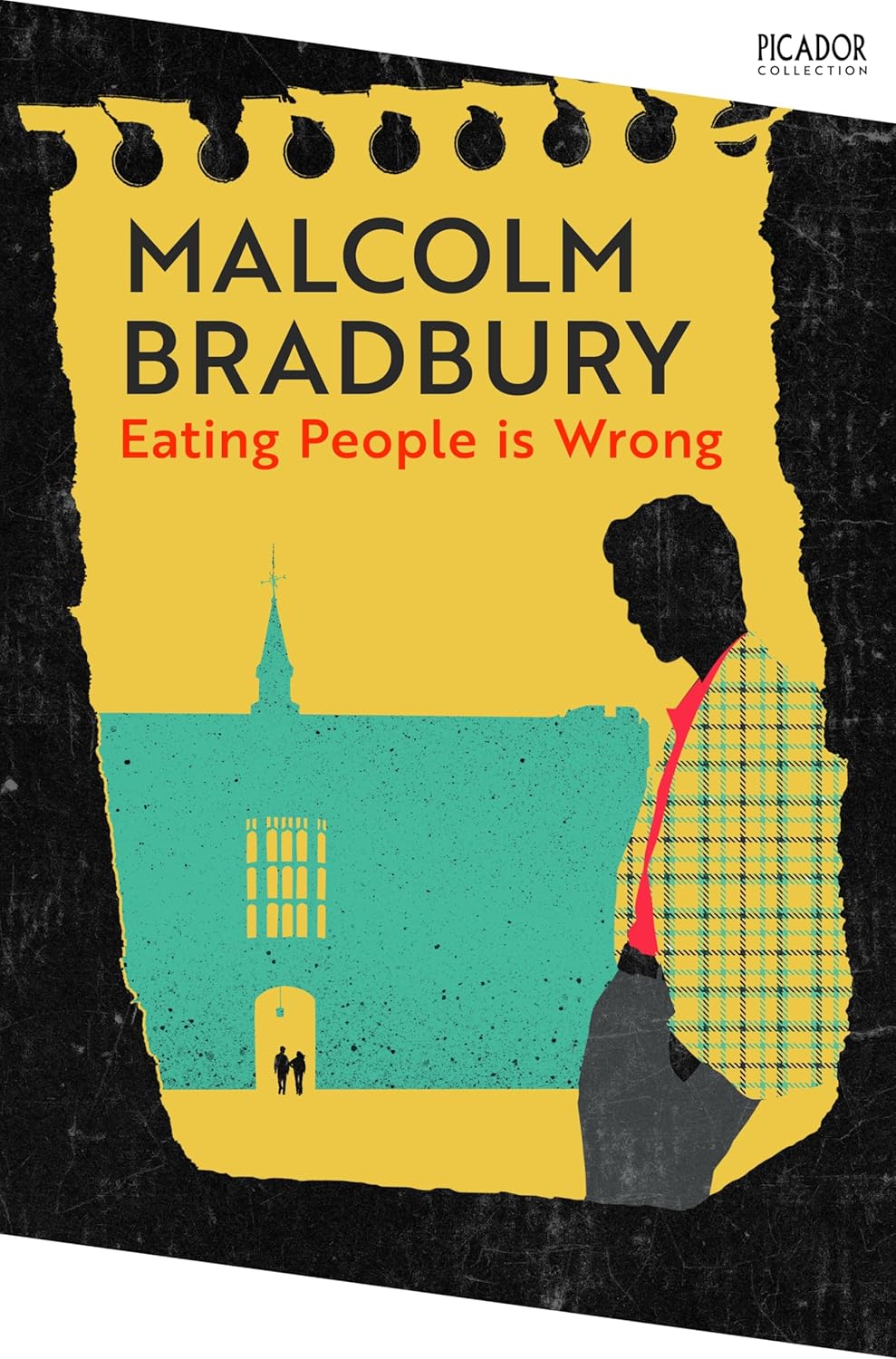 Eating People Is Wrong By Malcolm Bradbury