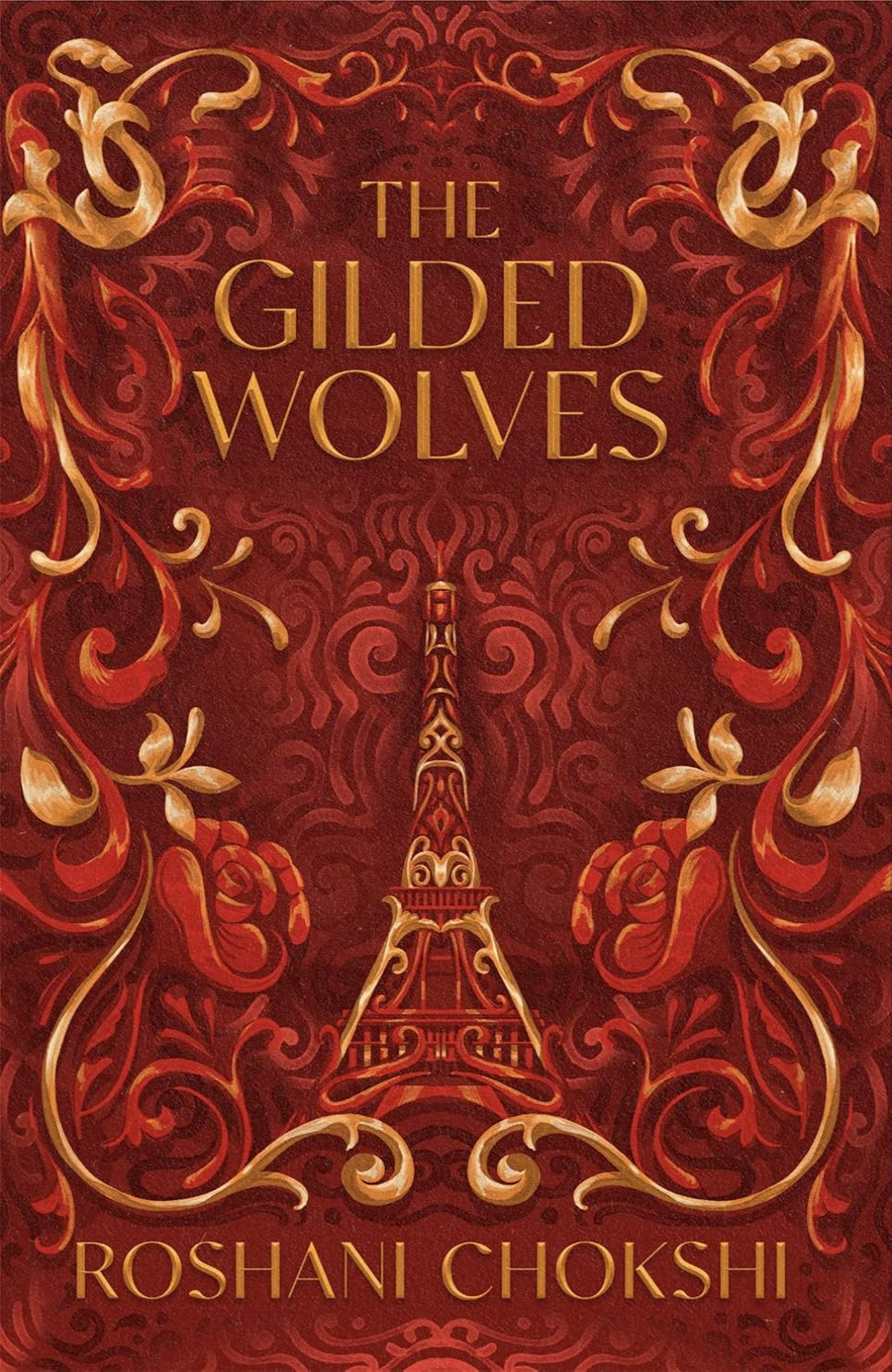 The Gilded Wolves By Roshani Chokshi - The Gilded Wolves #1