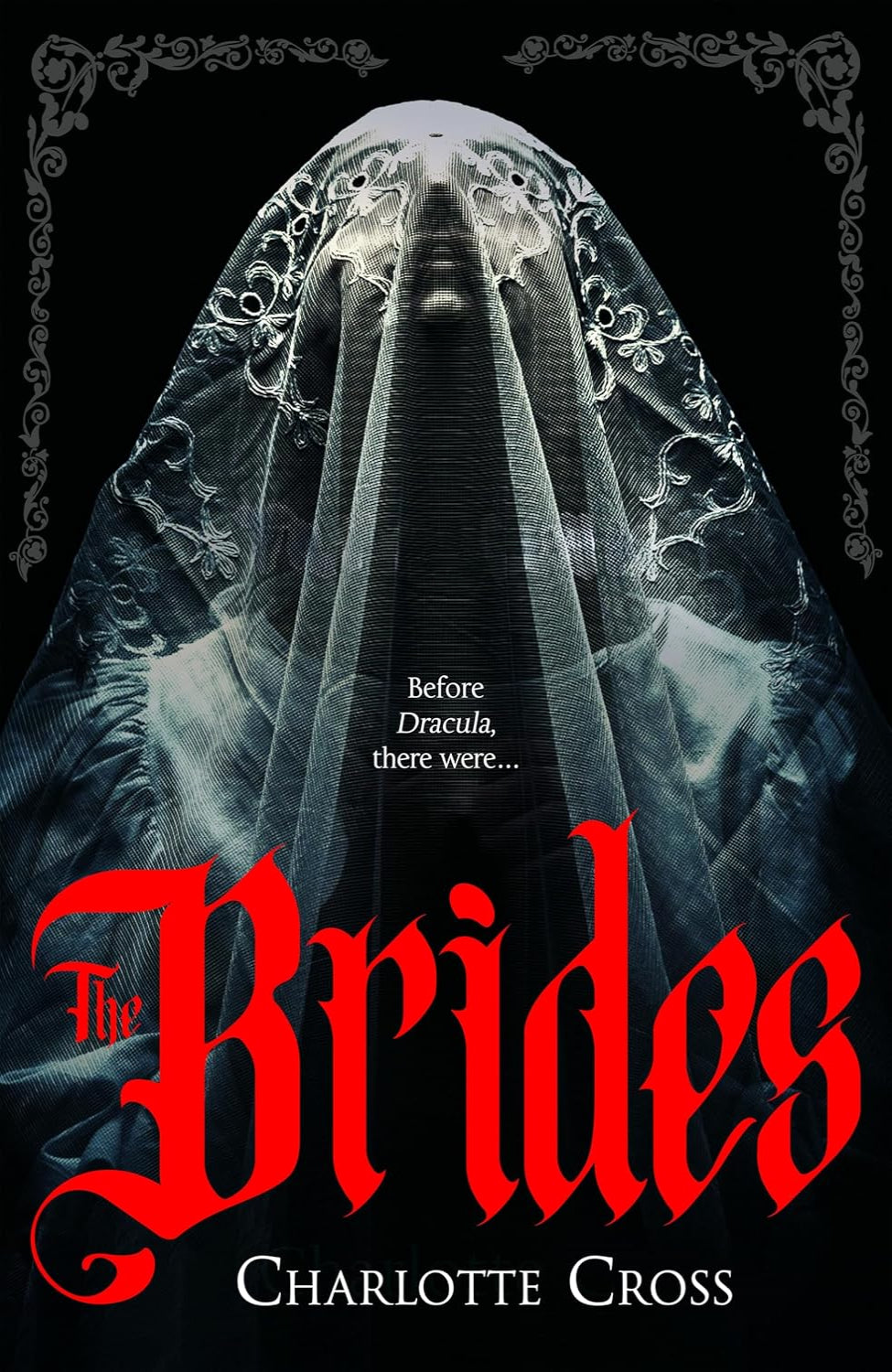 The Brides By Charlotte Cross (Trade papperback)