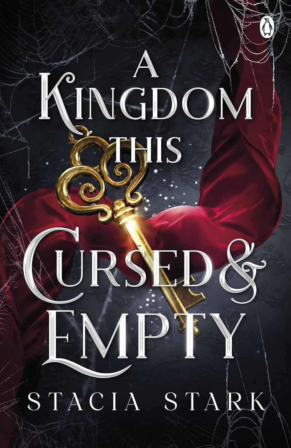 A Kingdom This Cursed and Empty By Stacia Stark - Kingdom of Lies #2