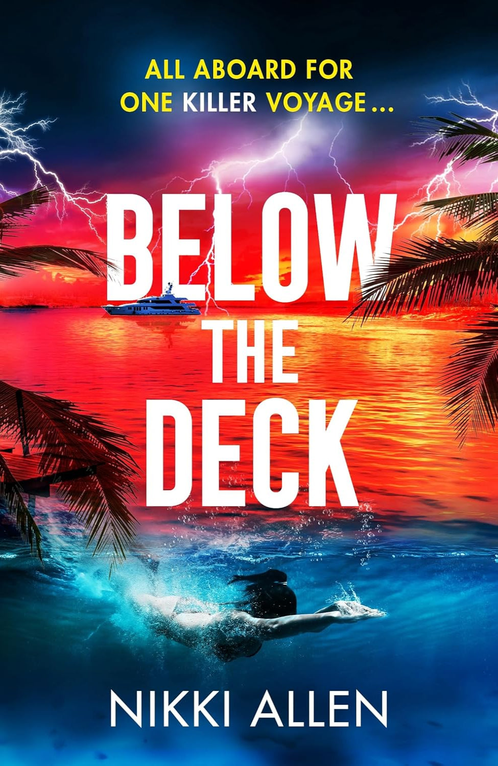 Below The Deck By Nikki Allen