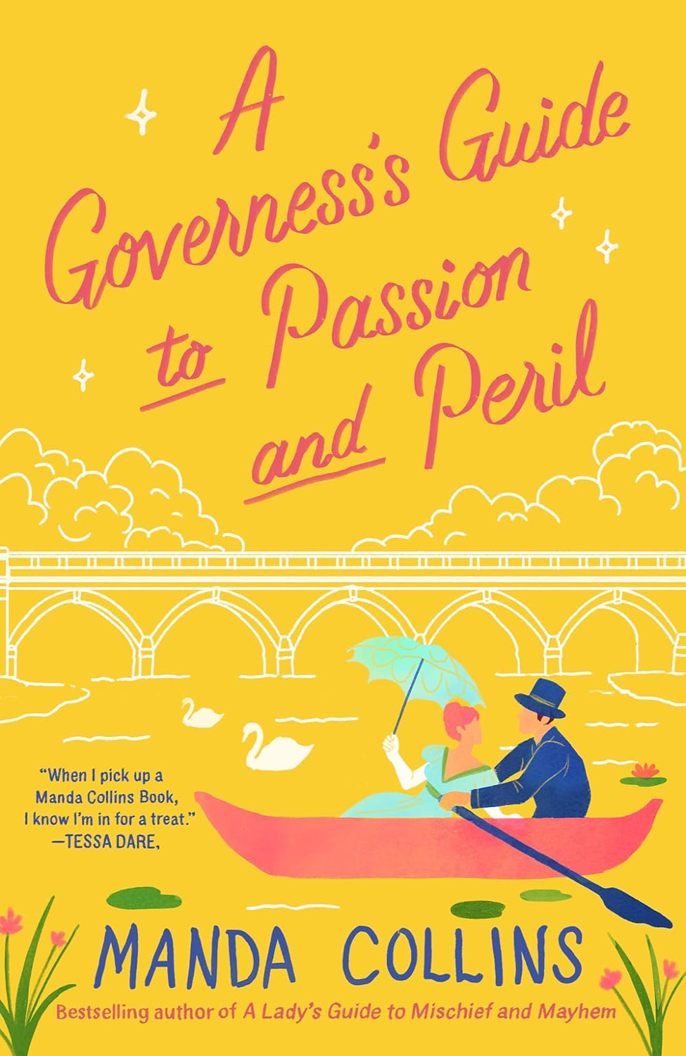 A Governess's Guide to Passion and Peril By Manda Collins - Ladies Most Scandalous #4
