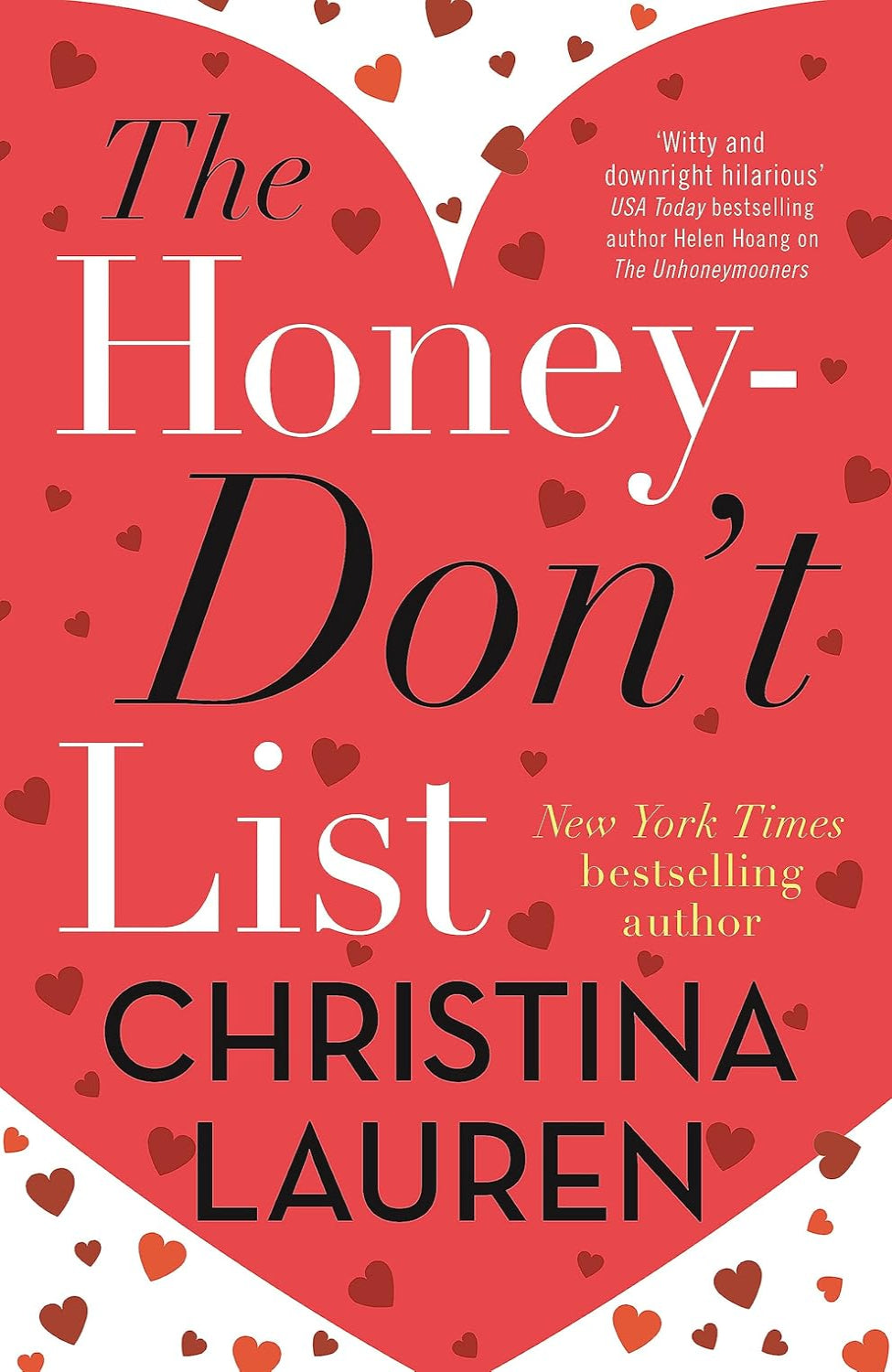 The Honey-Don't List By Christina Lauren
