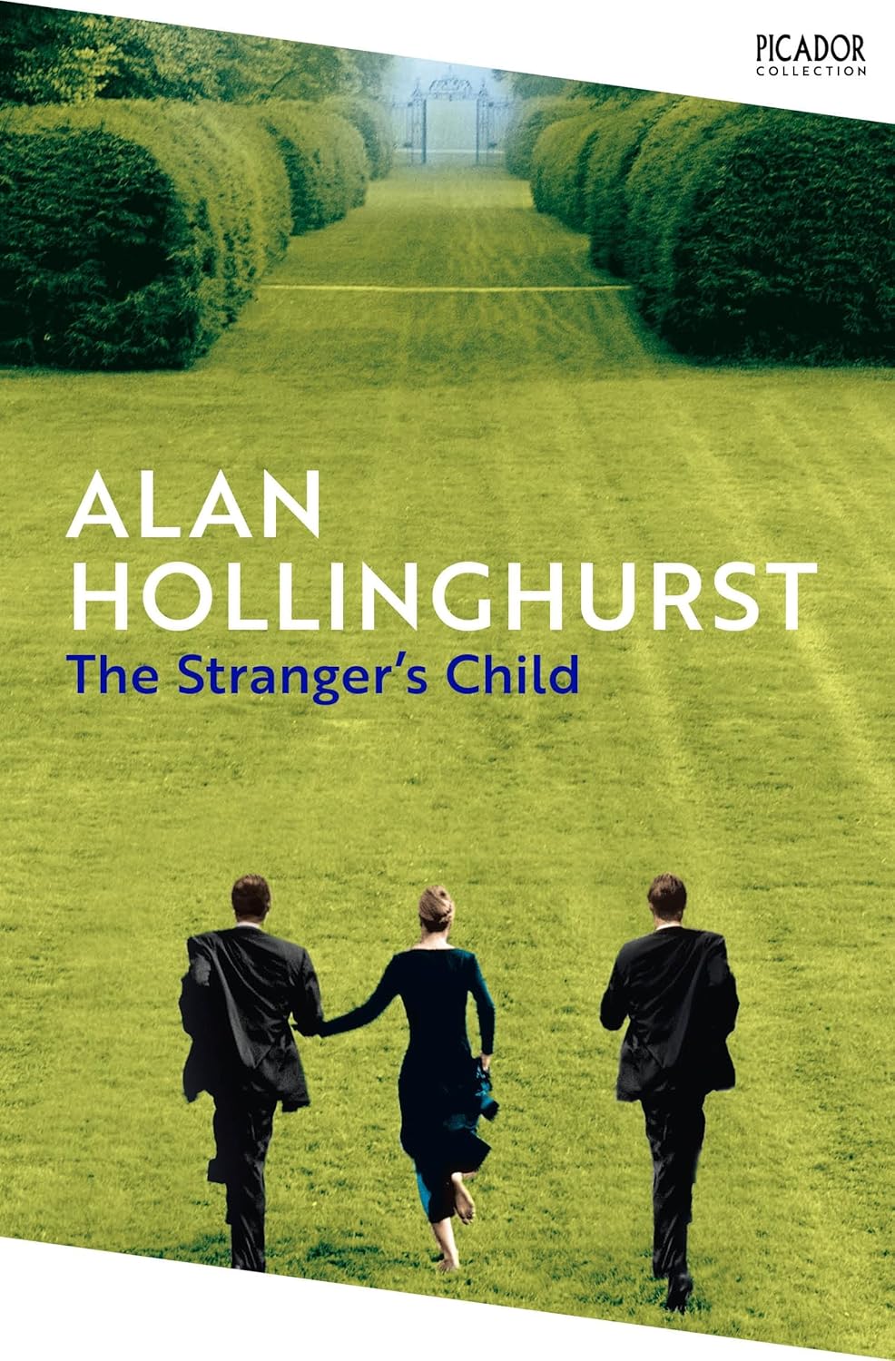 The Stranger's Child By Alan Hollinghurst
