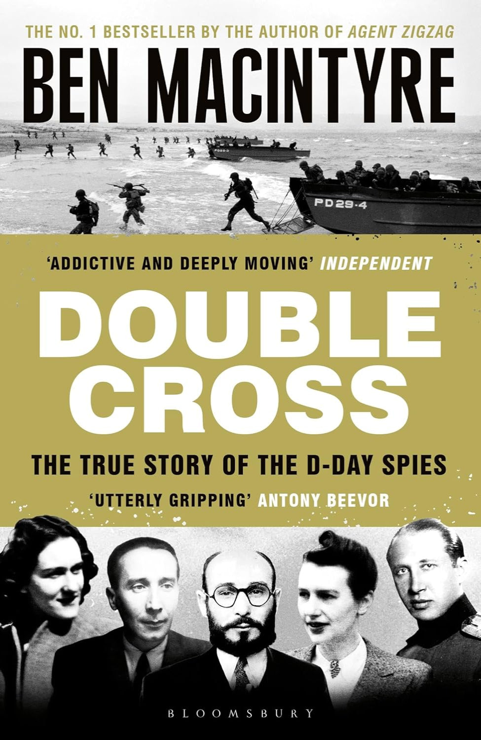 Double Cross: The True Story of the D-Day Spies By Ben Macintyre