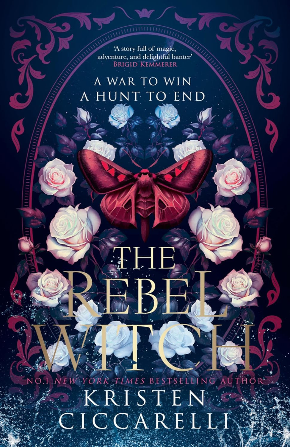 The Rebel Witch By Kristen Ciccarelli - The Crimson Moth #2